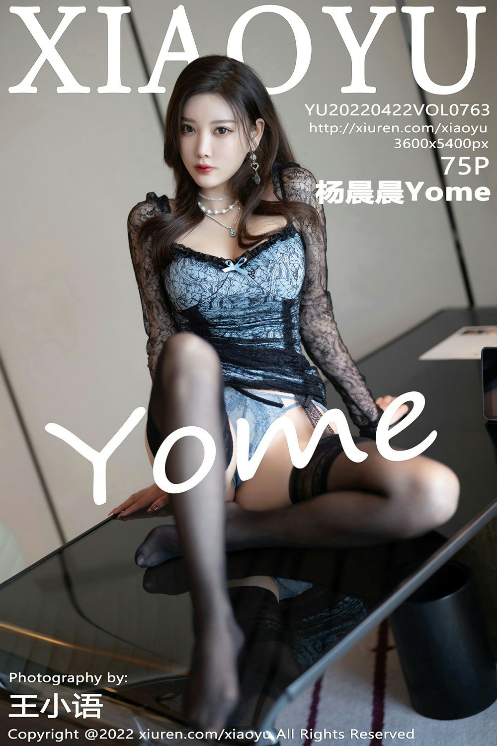 [XIAOYU语画界] 2022.04.22 VOL.763 杨晨晨Yome [75+1P]-第1张图片-宅男套图吧
